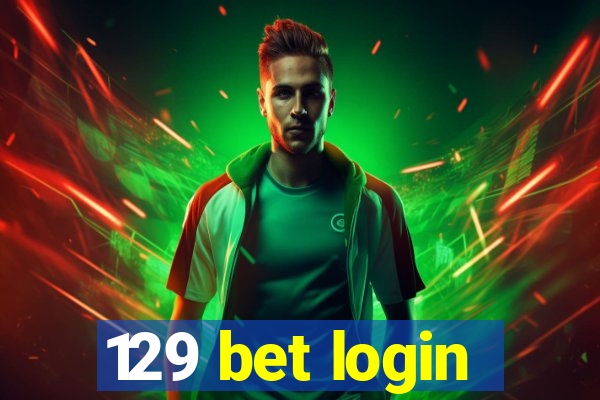 129 bet login